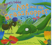 Aesop's Fables the Ant and the Grasshopper