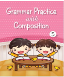 GRAMMER PRACTICE WITH COMPOSITE LEVEL 5